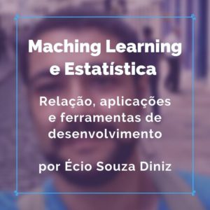 Machine Learning e estatisticca